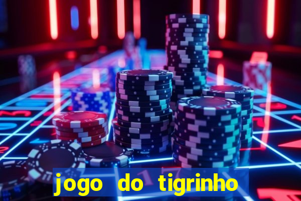 jogo do tigrinho ta pagando